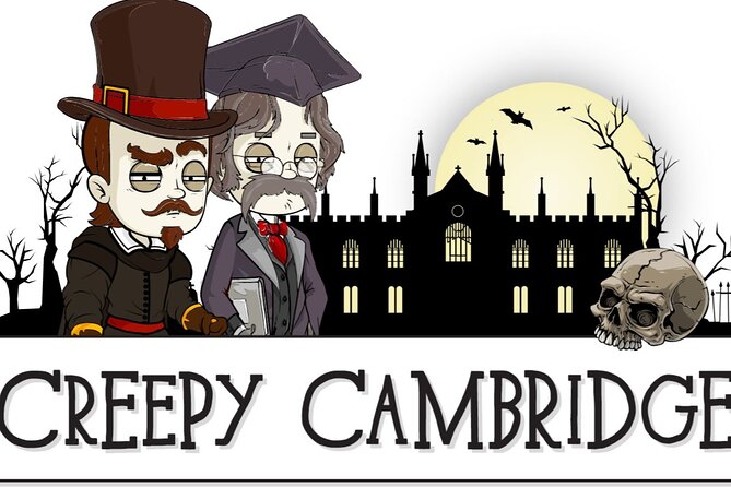 Creepy Cambridge - Cambridge's Most Entertaining Ghost Walk - Cambridge after dark, with the university turned uncanny