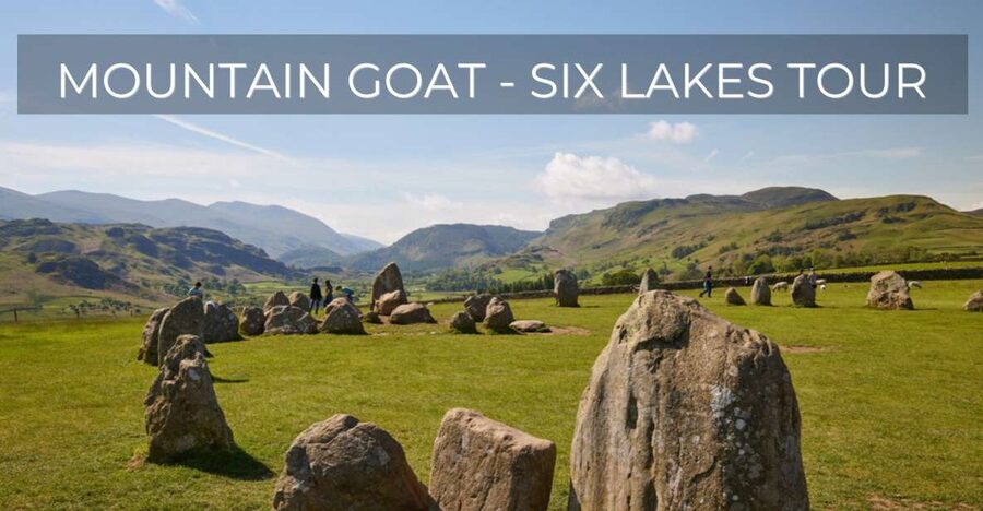 Lake District: Six Lakes Morning Tour from Windermere - Castlerigg Stone Circle and its open fell views